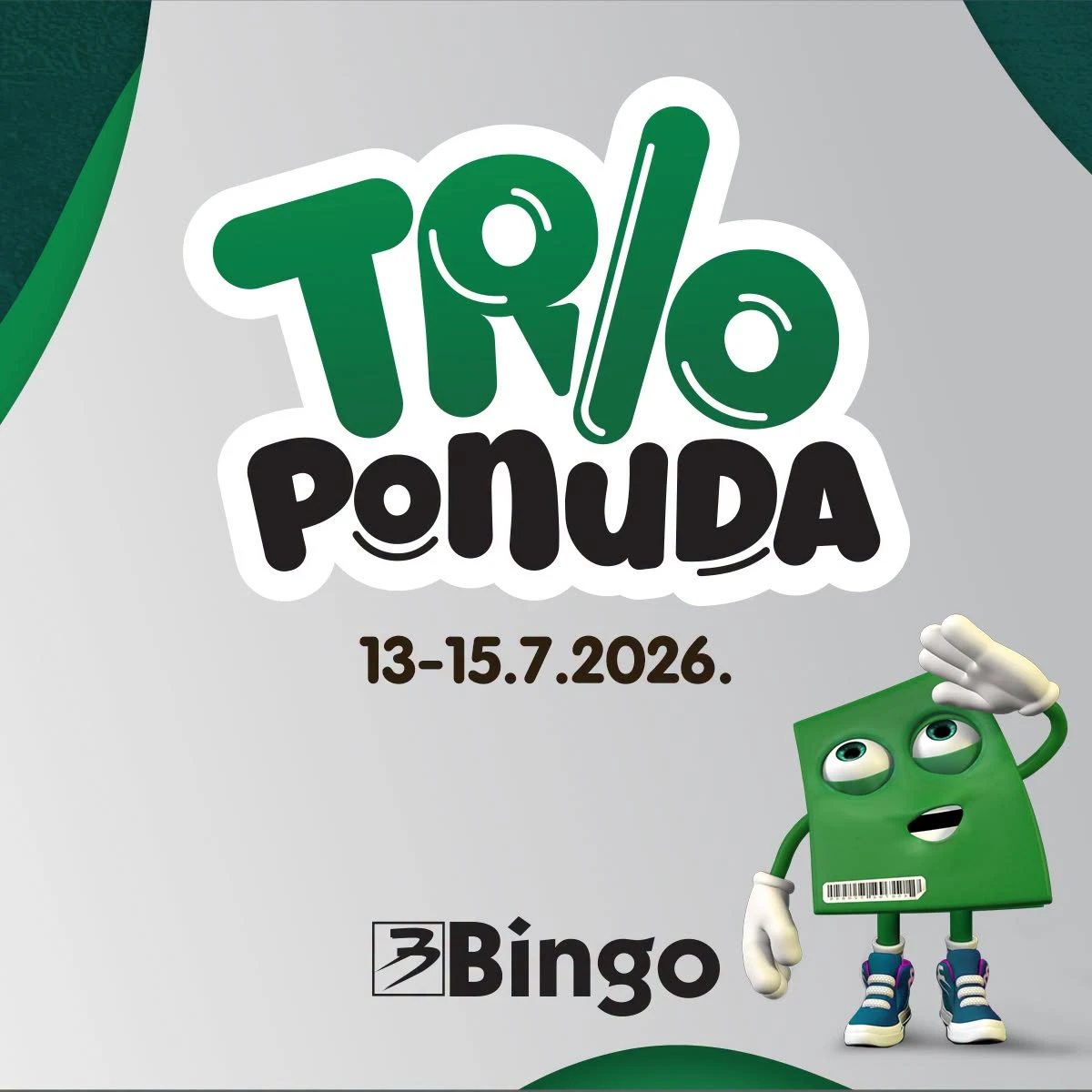 Bingo Trio akcija do 26% popusta od 13. do 15.07.2026.