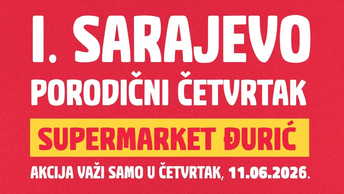 Đurić Porodični četvrtak 11.06.2026 – akcija samo jedan dan uz cijene već od 0,50 KM