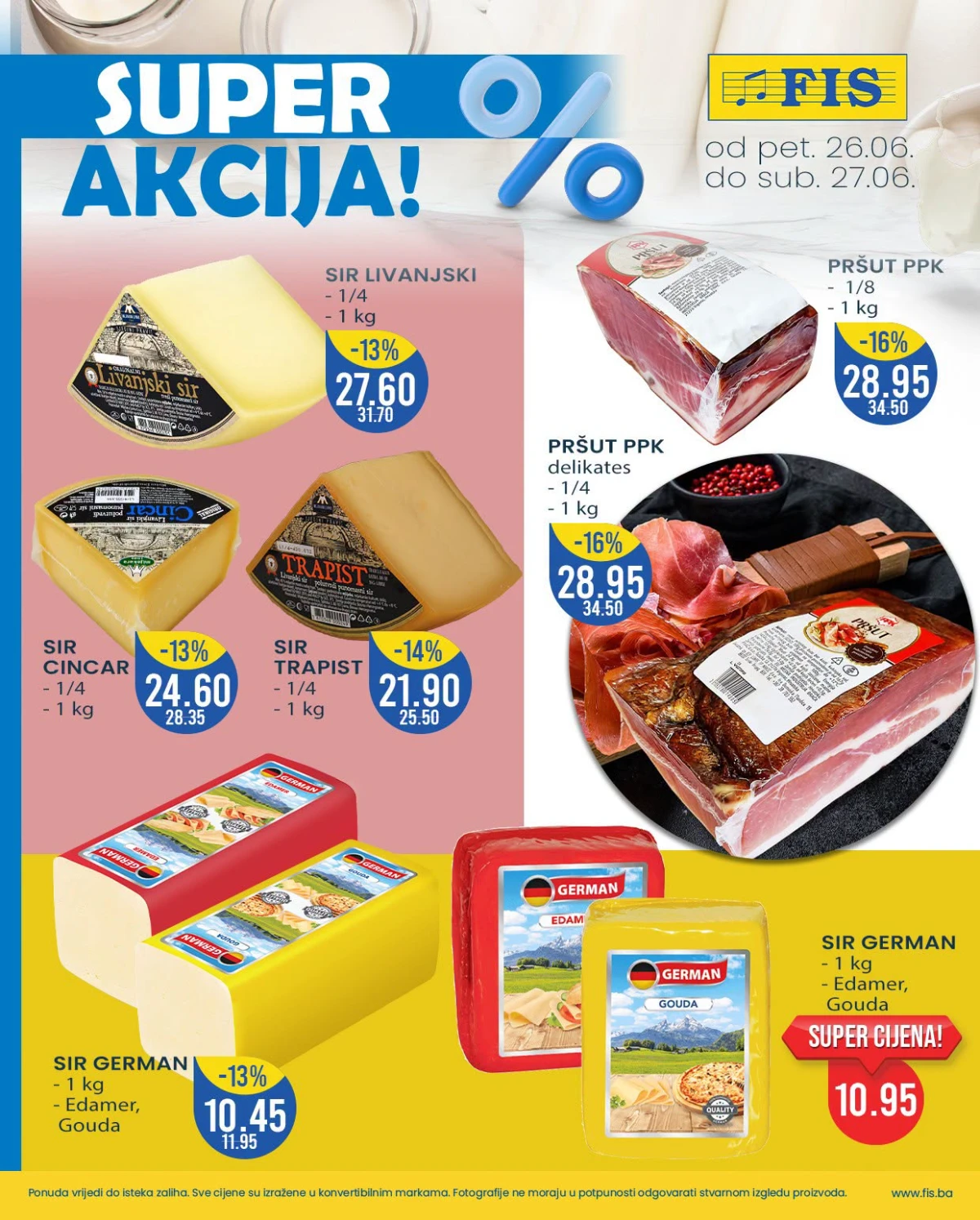 FIS Super akcija – sirevi, pršut i delikatesni proizvodi po akcijskim cijenama