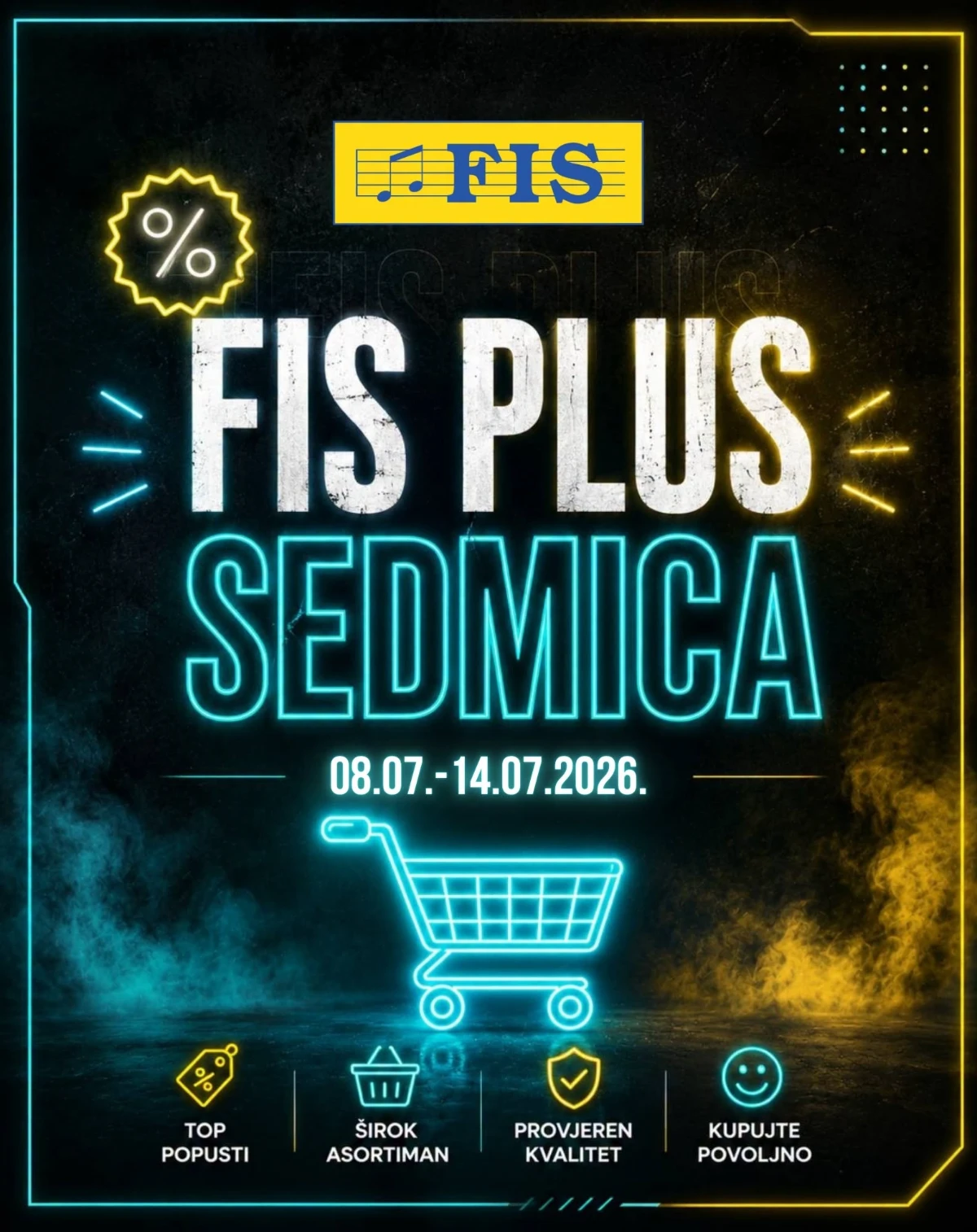 FIS Plus Sedmica donosi popuste do 50% od 08.07. do 14.07.2026.