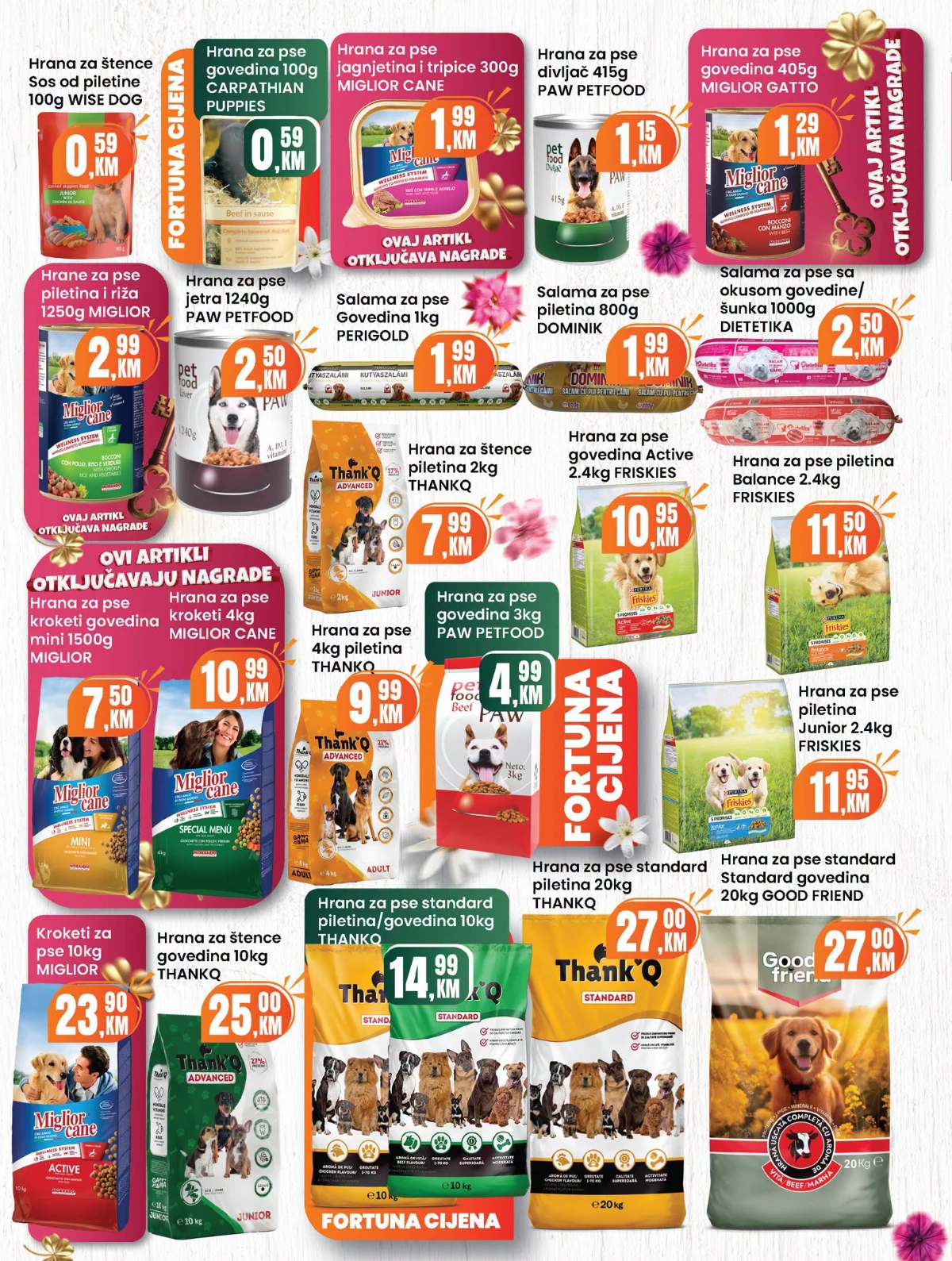 Fortuna katalog sniženja do 30% – strana 33 Fortuna katalog akcija do 30% – prehrana i proizvodi za domaćinstvo (strana 33)