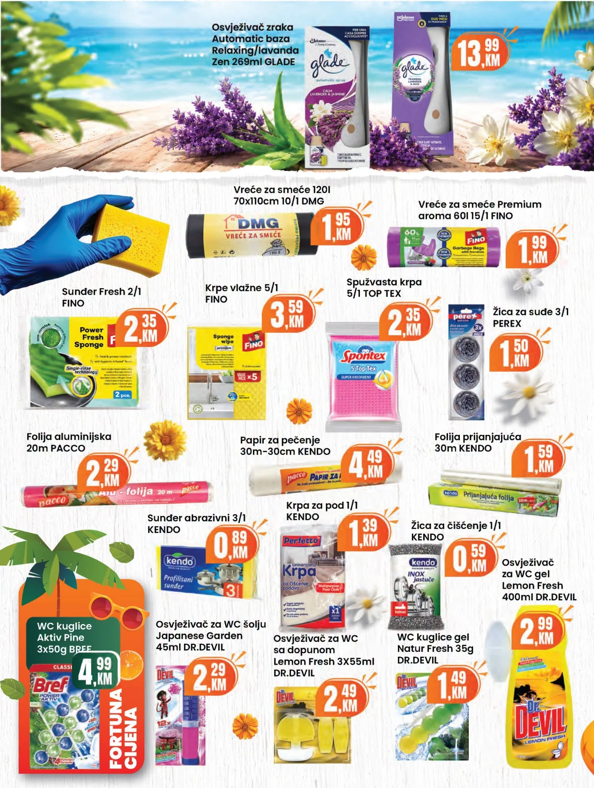 Fortuna katalog sniženja do 30% – strana 24 Fortuna katalog akcija do 30% – prehrana i proizvodi za domaćinstvo (strana 24)