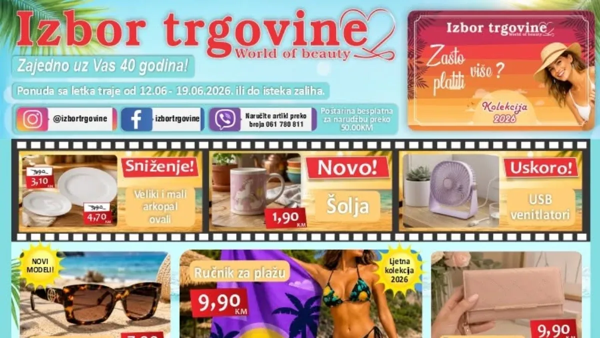 Izbor Trgovine katalog do 19.06.2026 – ljetna kolekcija, kozmetika, obuća, igračke i kućni artikli po akcijskim cijenama