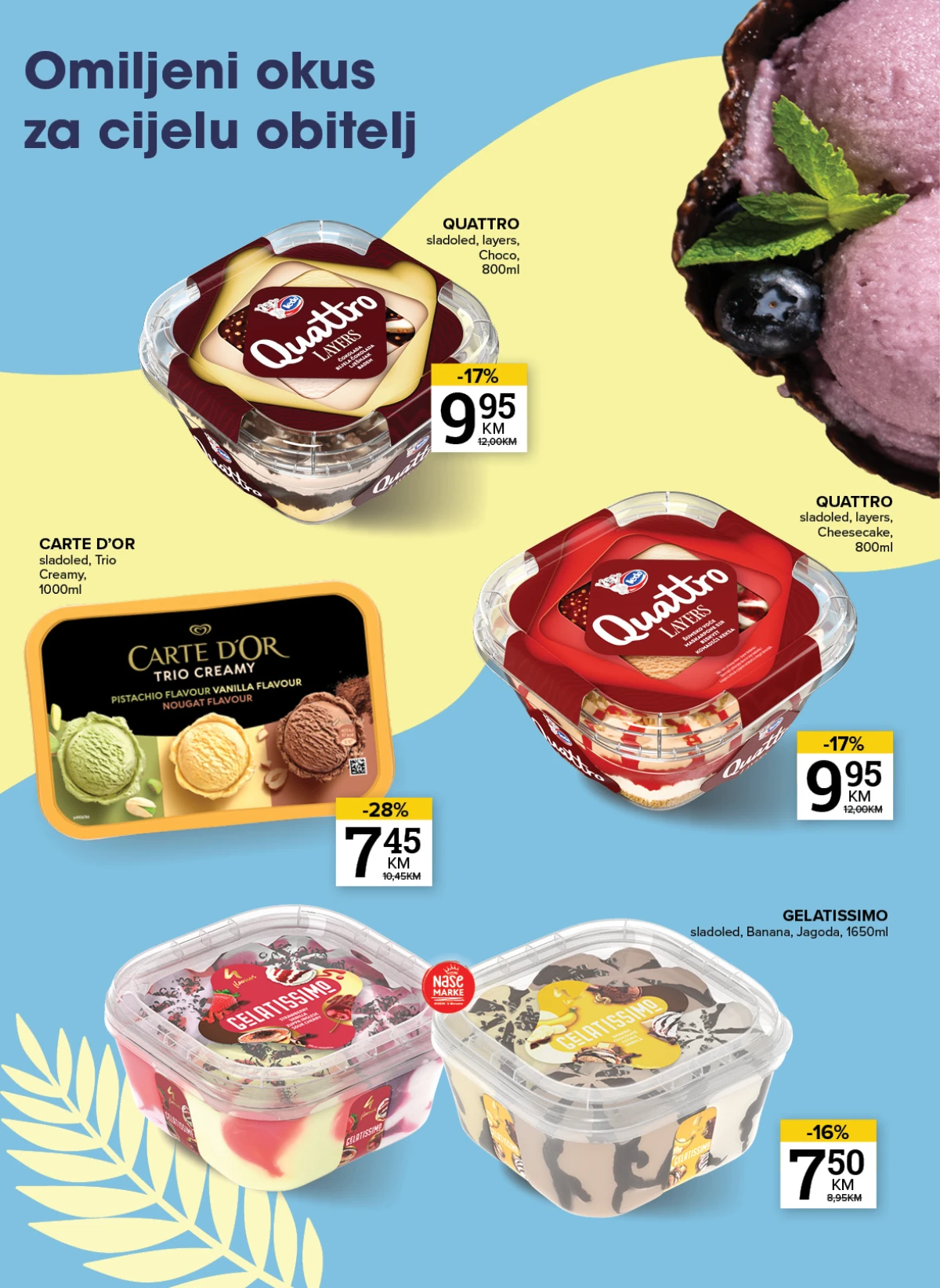 Quattro Layers, Carte D'Or i Gelatissimo porodični sladoledi na akciji