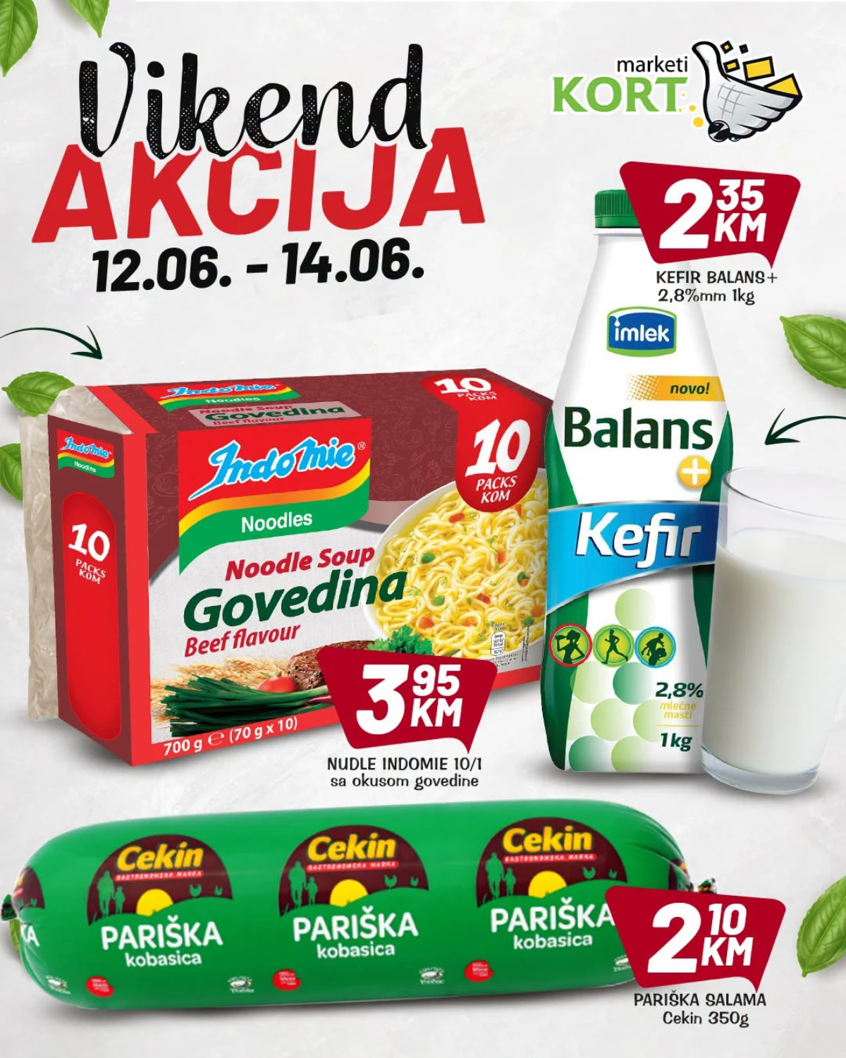 Kort Marketi vikend akcija – Indomie nudle 3,95 KM, kefir 2,35 KM i pariška salama 2,10 KM