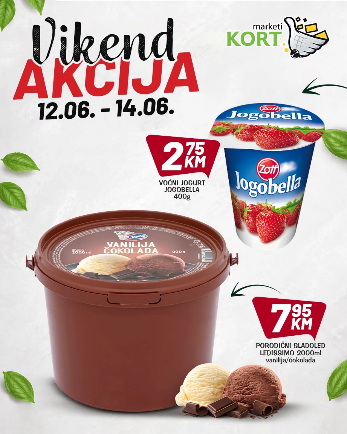 Kort Marketi vikend akcija – Ledissimo sladoled 7,95 KM i Jogobella jogurt 2,75 KM