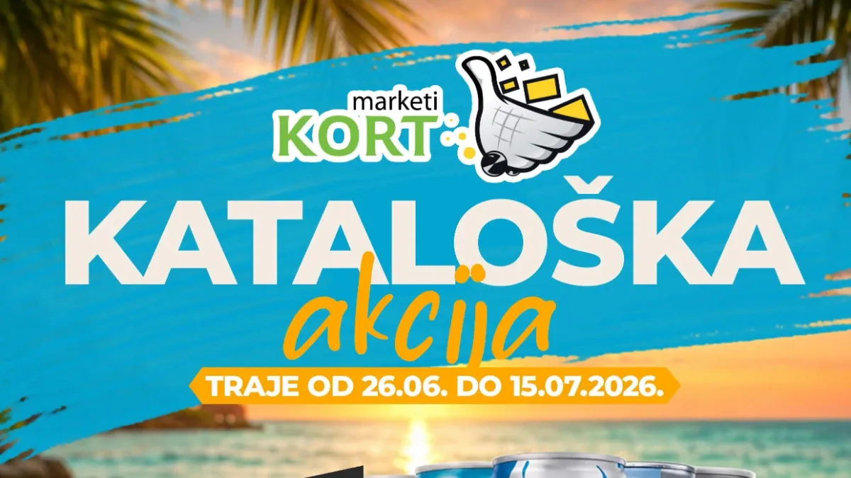 Kort Market akcija do 15.07.2026. – novi katalog sa prehranom, pićima, sladoledima i ljetnim ponudama po akcijskim cijenama