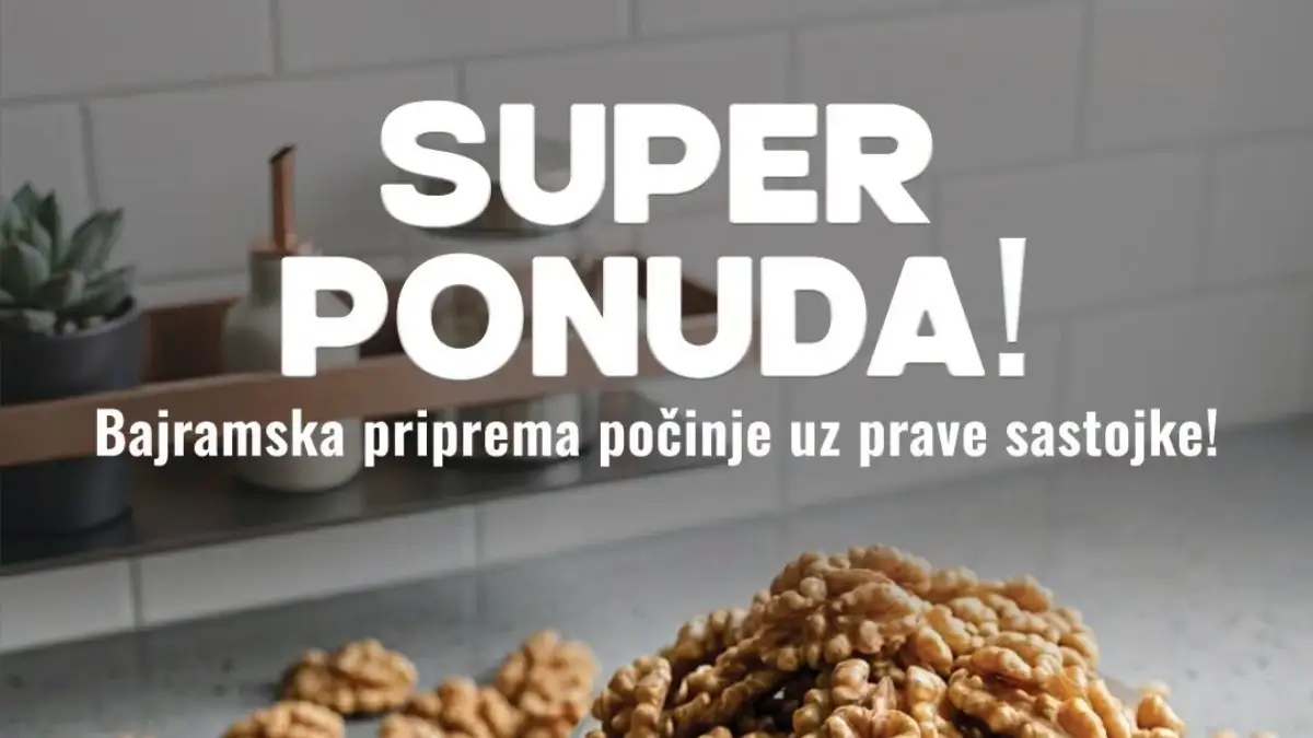 Robot Bajramska ponuda – orah jezgra 1 kg za 9,99 KM za pripremu baklave i kolača